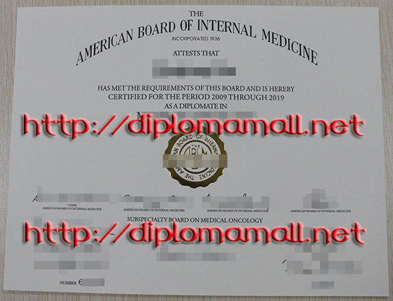 The American Board of Internal Medicine(ABIM)  diploma